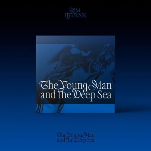 album-lim-hyunsik-the-young-man-and-the-deep-sea.jpg