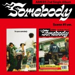AIMERS - Somebody (wersja Scene #1)