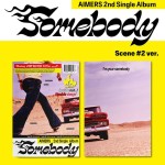 AIMERS - Somebody (wersja Scene #2)