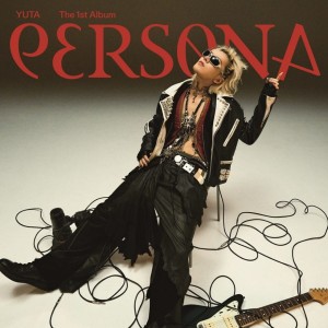YUTA - PERSONA [First Press Riot Version]