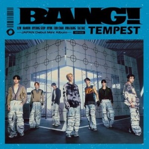 Tempest - Bang! (wersja regularna)