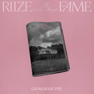 RIIZE - Fame (Catalogue ver.)