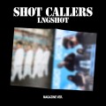 album-lngshot-shot-callers-magazine-ver.jpg