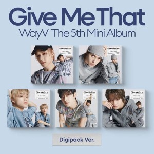 WayV - Give Me That (wersja Digipack)