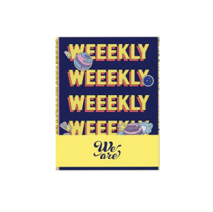 Weeekly - We are