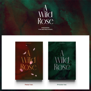 RYEOWOOK -  A Wild Rose (Pricle ver.)