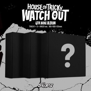 xikers - HOUSE OF TRICKY : WATCH OUT