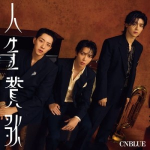 CNBLUE - Hymn to life (人生賛歌) (wersja limitowana B)