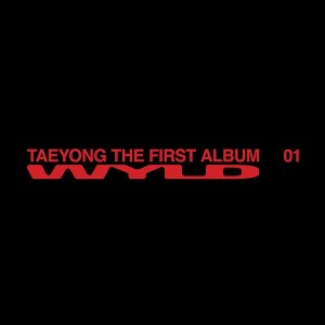 (PREORDER) TAEYONG - WYLD (SMini Ver.)