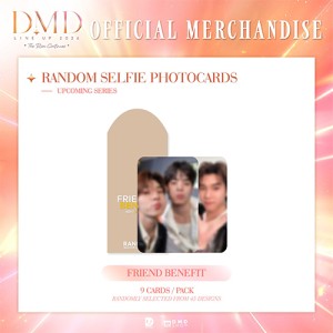 DMD Line up 2026: Friend Benefit - Random Selfie Cards