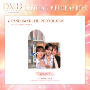 DMD Line up 2026: 20 Lists - Random Selfie Cards 