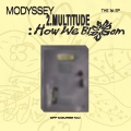 Album-MODYSSEY-2.Multitude-How-We-Bloom-off-course.png