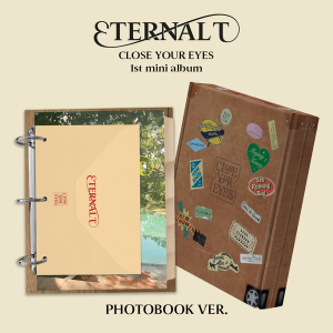  CLOSE YOUR EYES - ETERNALT (wersja Photobook)