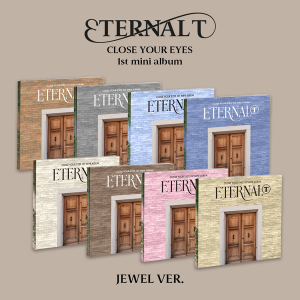  CLOSE YOUR EYES - ETERNALT (wersja JEWEL)