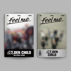 Golden Child - Feel Me 