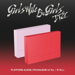 ITZY - Girls Will Be Girls (PLATFORM ALBUM_POCAALBUM)
