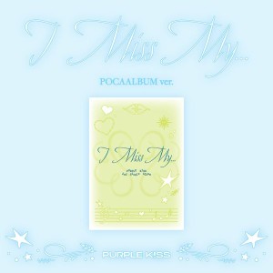 PURPLE KISS - I Miss My… (POCAALBUM Ver.)